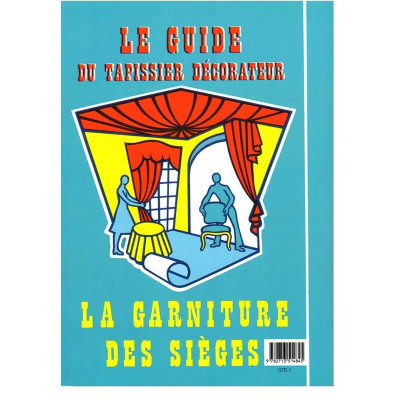 Le Guide Du Tapissier D Corateur Tome