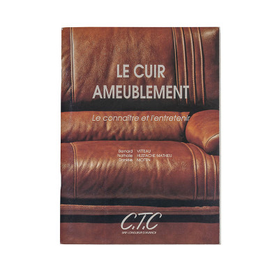 Le cuir ameublement - le connaître et l'entretenir